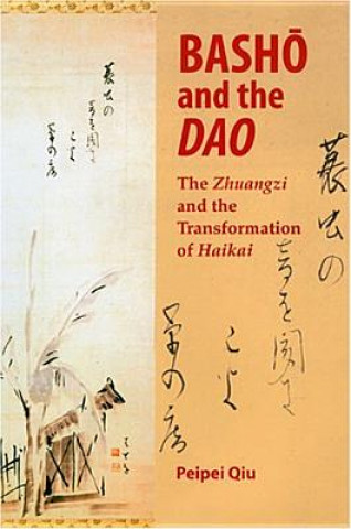 Книга Basho and the Dao Peipei Qiu