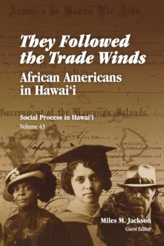 Book They Followed the Trade Winds Miles M. Jackson
