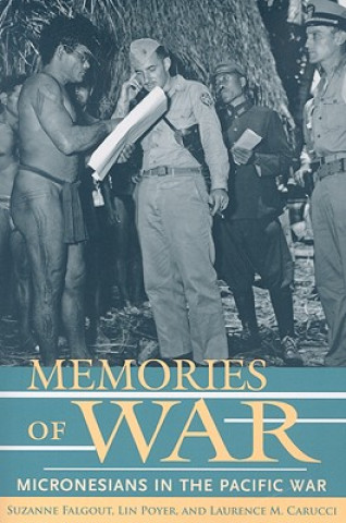 Book Memories of War Laurence M. Carucci