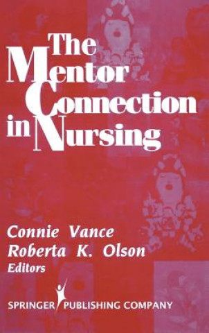 Βιβλίο Mentor Connection in Nursing Connie Vance