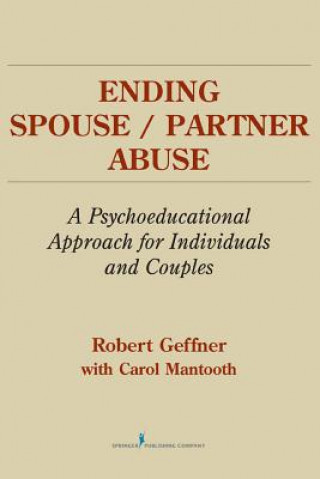 Kniha Ending Spouse/Partner Abuse Carol Mantooth