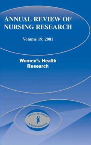 Carte Annual Review of Nursing Research, Volume 19, 2001 Diana Taylor
