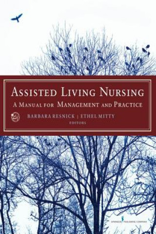 Knjiga Assisted Living Nursing Ethel L. Mitty