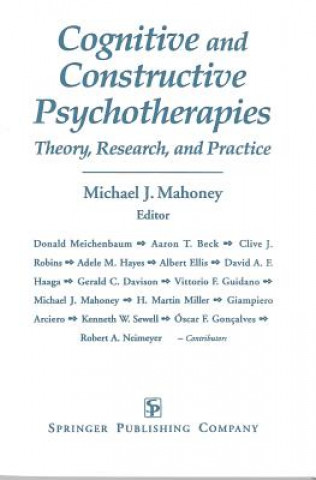 Buch Cognitive and Constructive Psychotherapies Michael J. Mahoney