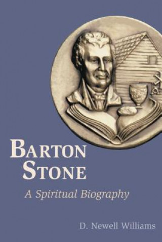 Kniha Barton Stone D. Newell Williams