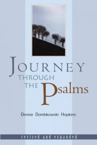 Knjiga Journey Through the Psalms Denise Dombkowski Hopkins