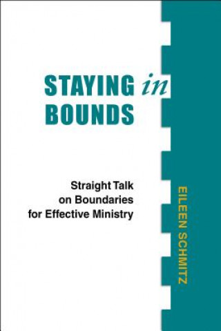 Книга Staying in Bounds Eileen Schmitz