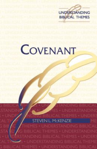 Книга Covenant Professor of Hebrew Bible Steven L (Rhodes College) McKenzie