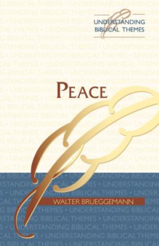 Carte Peace Walter Brueggemann