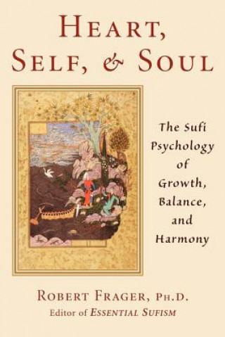 Книга Heart, Self and Soul Robert Frager