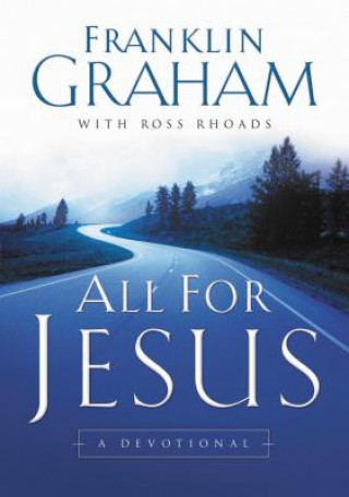 Книга All for Jesus Dr Franklin Graham