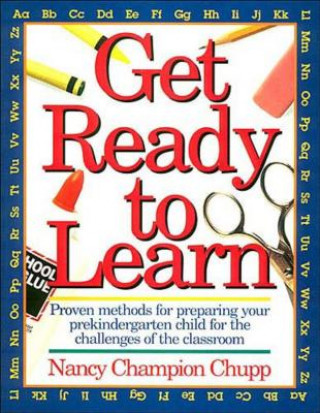 Carte Get Ready To Learn Thomas Nelson Publishers