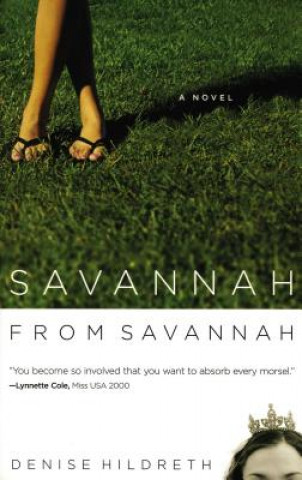 Book Savannah from Savannah D. Hildreth