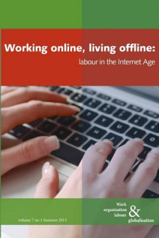 Kniha Working online, living offline Ursula Huws