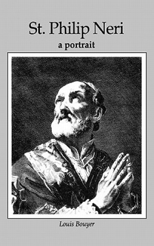 Kniha St. Philip Neri Louis Bouyer