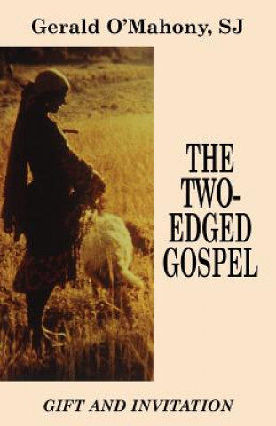 Kniha Two-edged Gospel Gerald O'Mahony