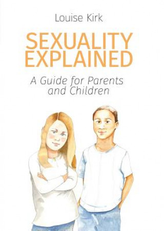 Livro Sexuality Explained Louise Kirk