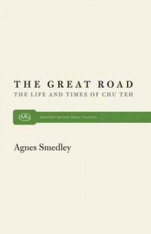 Livre Great Road Agnes Smedley