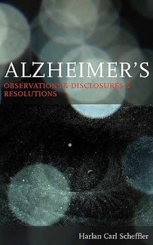 Carte Alzheimer's Harlan Carl Scheffler