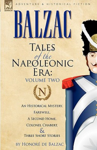 Книга Tales of the Napoleonic Era Honoré De Balzac