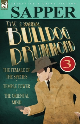 Könyv Original Bulldog Drummond Sapper