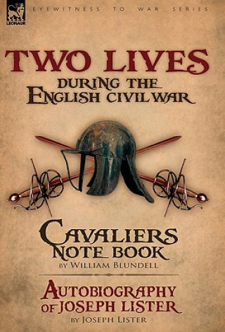 Książka Two Lives During the English Civil War Lister