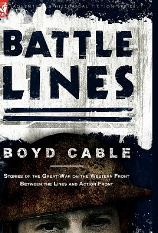 Buch Battle Lines Boyd Cable