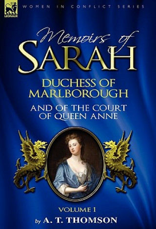 Carte Memoirs of Sarah Duchess of Marlborough, and of the Court of Queen Anne Thomson