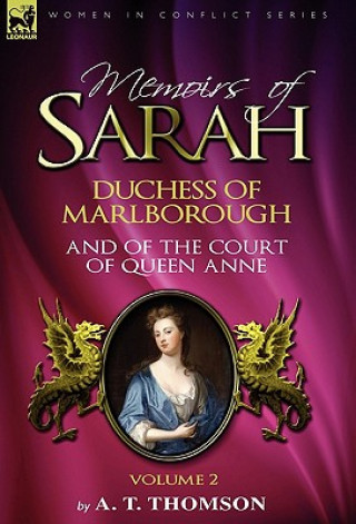 Carte Memoirs of Sarah Duchess of Marlborough, and of the Court of Queen Anne Thomson