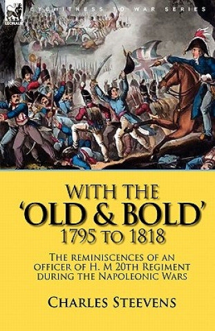 Book With the 'Old & Bold' 1795 to 1818 Charles Steevens