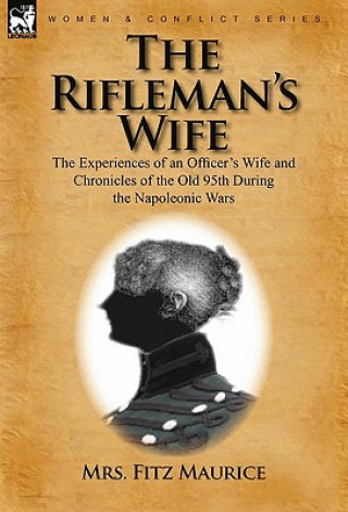 Book Rifleman's Wife Mrs Fitz Maurice