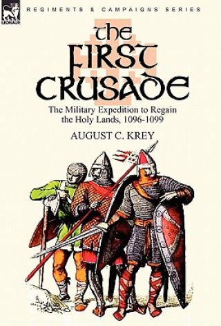 Carte First Crusade August C Krey
