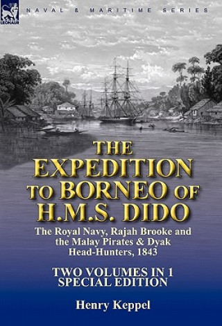 Книга Expedition to Borneo of H.M.S. Dido Henry Keppel