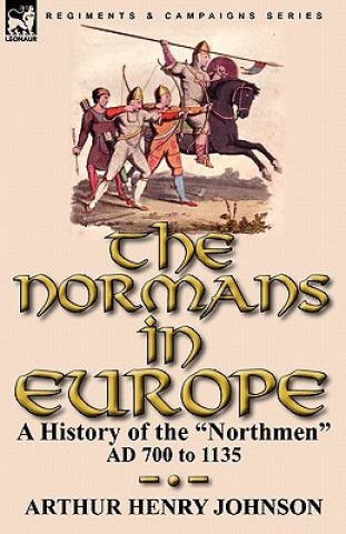 Könyv Normans in Europe Arthur Henry Johnson