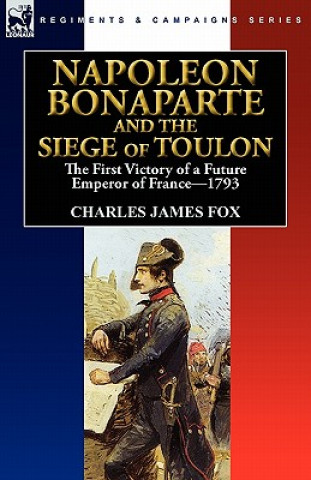 Carte Napoleon Bonaparte and the Siege of Toulon Fox