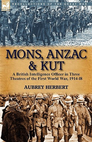 Książka Mons, Anzac & Kut Aubrey Herbert