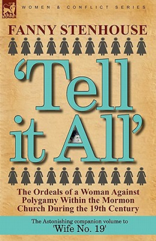 Book 'Tell it All' Fanny Stenhouse