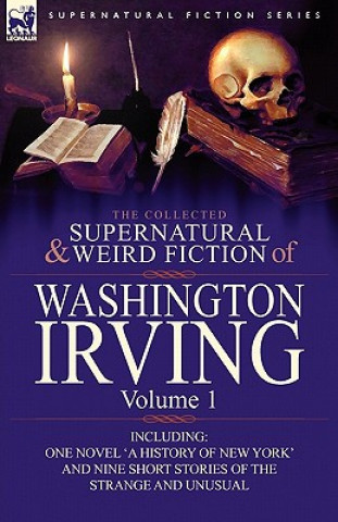 Carte Collected Supernatural and Weird Fiction of Washington Irving Washington Irving