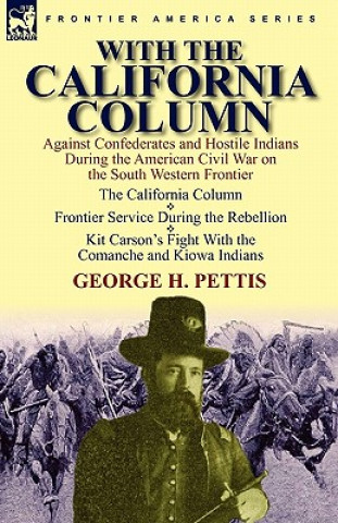 Carte With the California Column George H Pettis