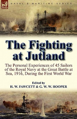 Kniha Fighting at Jutland G W W Hooper