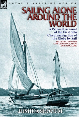 Carte Sailing Alone Around the World Captain Joshua Slocum