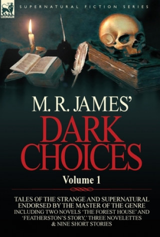 Carte M. R. James' Dark Choices James