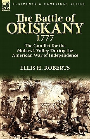 Carte Battle of Oriskany 1777 Ellis H Roberts