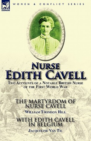 Kniha Nurse Edith Cavell Jacqueline Van Til