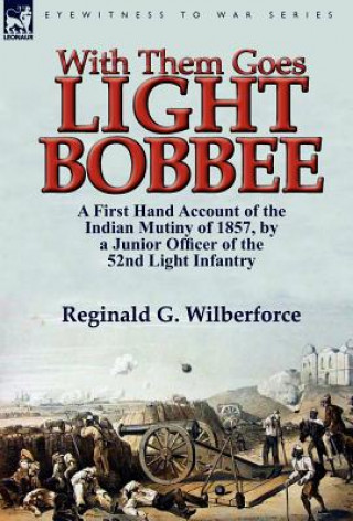 Книга With Them Goes Light Bobbee Reginald G Wilberforce