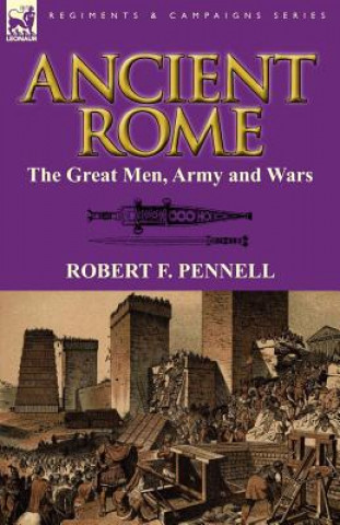 Kniha Ancient Rome Robert F Pennell