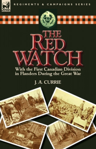 Knjiga Red Watch J A Currie