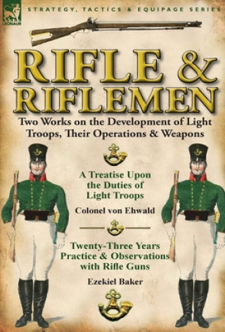 Kniha Rifle and Riflemen Ezekiel Baker