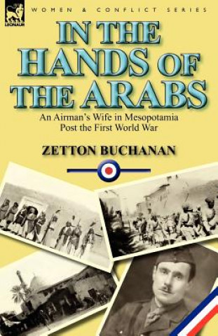 Kniha In the Hands of the Arabs Zetton Buchanan