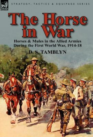 Knjiga Horse in War D S Tamblyn